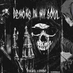 دانلود آهنگ demons in my soul
